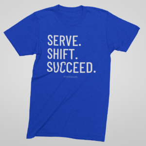 Serve Shift Succeed T-Shirt (Original) – Blue